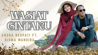 WASIAT CINTAKU-Andra Respati ft. Gisma Wandira (OMV)