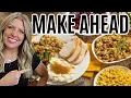 Make Ahead Thanksgiving Side Dishes To Save You TIME on Thanksgiving Day