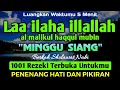 Download Lagu SHOLAWAT PEMBUKA REZEKI PENUH BERKAH - Laa ilaha illallah al malikul haqqul mubin