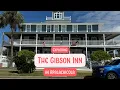 Exploring The Gibson Inn Historic Hotel in Apalachicola Florida