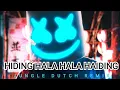 Download Lagu HIDING HALA HALA HAIDING  JUNGLE DUTCH