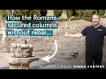 No rebar No problem How ancient Romans secured columns