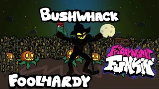 Download Bushwhack \u0026 Foolhardy Mixed together to make a remix MP3