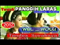 Download Lagu 13. WBL _ WOLU _ TAYUB PANGGIH LARAS _ SAMBIKEREP SURABAYA _ RIBUT GADEL SURABAYA