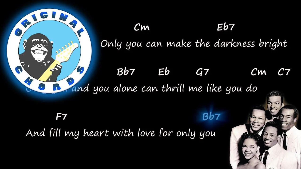 The Platters - Only You - Chords & Lyrics The Platters - Only You - Chords & Lyrics