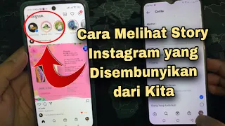 cara melihat story instagram yang disembunyikan dari kita