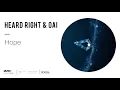 Heard Right x Oai - Hope
