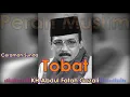 Lagu Ceramah Sunda Legendaris KH Abdul Fatah Gozali  - Tobat