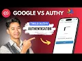 Authy vs Google Authenticator