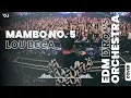 Lagu MAMBO NO 5 LOU BEGA Cover - EDM ORCHESTRA