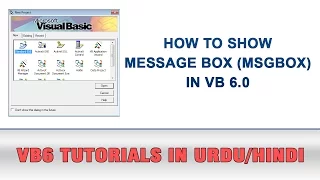 VB6 Tutorial In Urdu - How to show Message Box MsgBox in Visual Basic 6