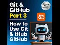 Git GitHub Tutorial Part 3 - How to Use Git and GitHub Step by Step Best SEO clarity