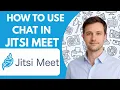 How to Use Chat in Jitsi Meet Full Guide 2026
