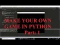 Installing the Module in python pygame making a gaming screen