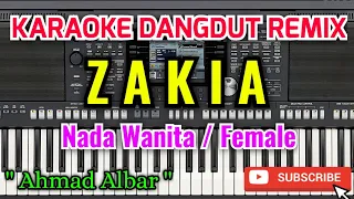 Download Zakia Karaoke - Karaoke Zakia Nada Wanita / Female - Ahmad Albar MP3