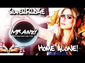 Download Lagu Silverfridge - Home Alone (Steve Modana Extended Mix) (Best Melbourne Bounce) Mr Anzy
