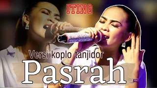 pasrah versi koplo tanjidor iting x iting squad music