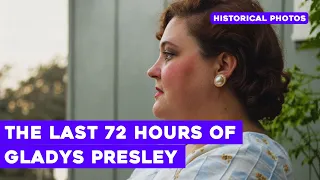 The Last 72 Hours of Gladys Presley The Night That Changed Elvis Forever