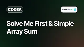 Solve Me First Simple Array Sum Hackerrank Solution Golang