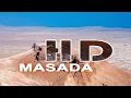 Lagu MASADA | ISRAEL - A TRAVEL TOUR - HD 1080P