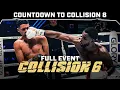 Lagu FULL EVENT: COLLISION 6