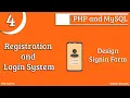 Registration and Login System using PHP and MySQL Part-4 Design Signin Form