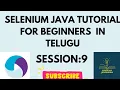 Session 9 Selenium Java in Telugu Selenium for Beginners