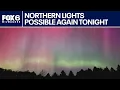 Wisconsin Weather Experts Northern lights possible again tonight FOX6 News Milwaukee
