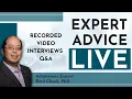Recorded Interviews Q A - Expert Advice Live