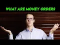 What are Money Orders