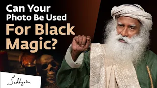 can someone do black magic on you with your photo sadhguru answers
