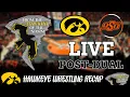 IOWA - OKLAHOMA STATE POST-DUAL Hawkeye Wrestling LIVE RECAP Iowa Wrestling
