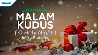 malam kudus o holy night lagu natal jeffry rambing official lyric video 