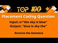Top 100 Coding Question for Placement - 24 Reverse the Sentence
