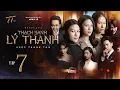 Download Lagu THẠCH SANH LÝ THANH - TẬP 7 | NGỌC THANH TÂM, NSƯT THÀNH LỘC, NGÔ KIẾN HUY, KHẢ NHƯ, VÕ TẤN PHÁT…