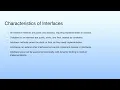 Characteristics of Interfaces Lecture 20 Interface-I