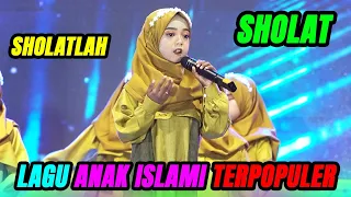 sholatlah sholat lagu anak islami terpopuler