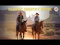 Lagu Best Country Music Collection, Classic Country Song 90s 🤠 Relaxing Country Songs for Heart \u0026 Soul 💔