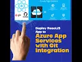 Azure App Services Deploying ReactJs Application and Configuring With Git