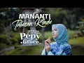 Download Lagu PEPY GRACE - Mananti Tabusan Rindu (Official Music Video)