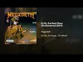 In My Darkest Hour (Remastered 2004) · Megadeth