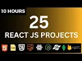 Build 25 React JS Projects in 10 Hours React JS Full Course React Interview Questions 2023