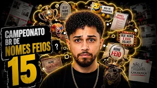 GIO LISBOA - CAMPEONATO BR DE NOMES FEIOS 15 🇧🇷