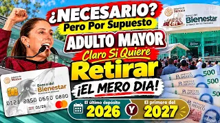๐จ ADULTO MAYOR ยฟES OBLIGATORIO? ๐ฑ Esto Debes Saber Para Retirar Tu รLTIMO PAGO 2026 y PRIMERO 2027 ๐ณ