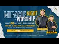Lagu Ps. Obaja TS, Ev. Natanael | Full Miracle Night Worship | 28 November 2025
