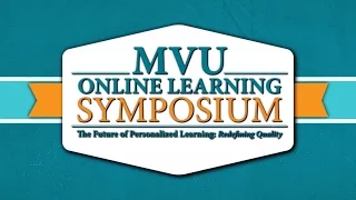 The 11th U Online Learning Symposium The Future of Personalized Learning Redefining Quality