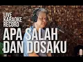 Download Lagu APA SALAH DAN DOSAKU – KARAOKE LIVE RECORD SANBERT ENTERTAINMENT | PERFORMED BY ANTON LEYTING