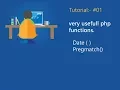 Part 01 How to use php date and preg - match functions