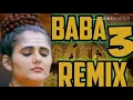 Download Lagu BABA 3  Haryanvi New Song 2019 Remix Dashu Dj Chondi chhuchhakwas