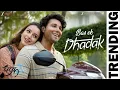 Download Lagu MOHABBAT KA MERI YE PEHLA SAFAR HAI | MAIN KUCH BHI NAHI THI MILI JAB SE TUM SE | BAS EK DHADAK